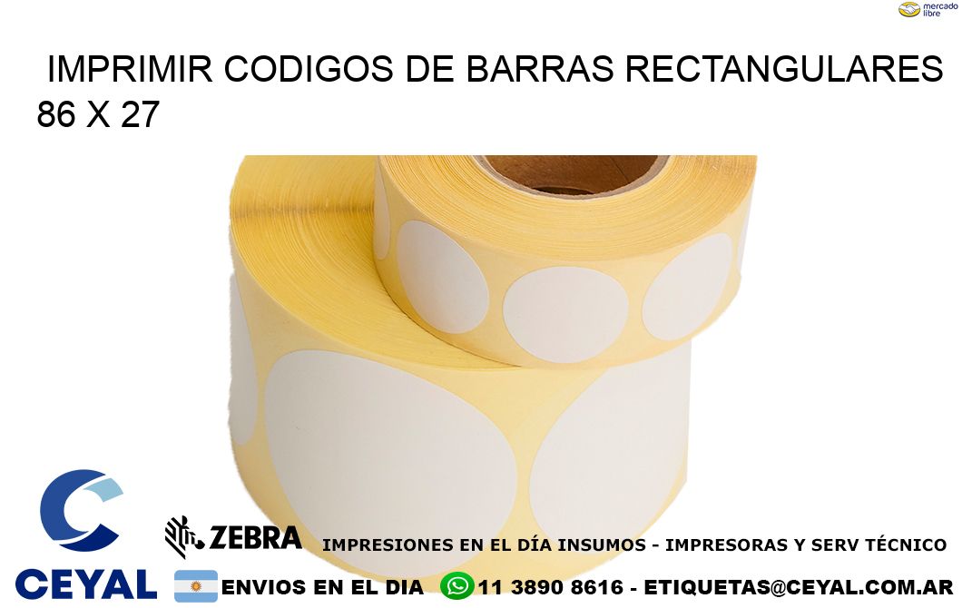 IMPRIMIR CODIGOS DE BARRAS RECTANGULARES 86 x 27