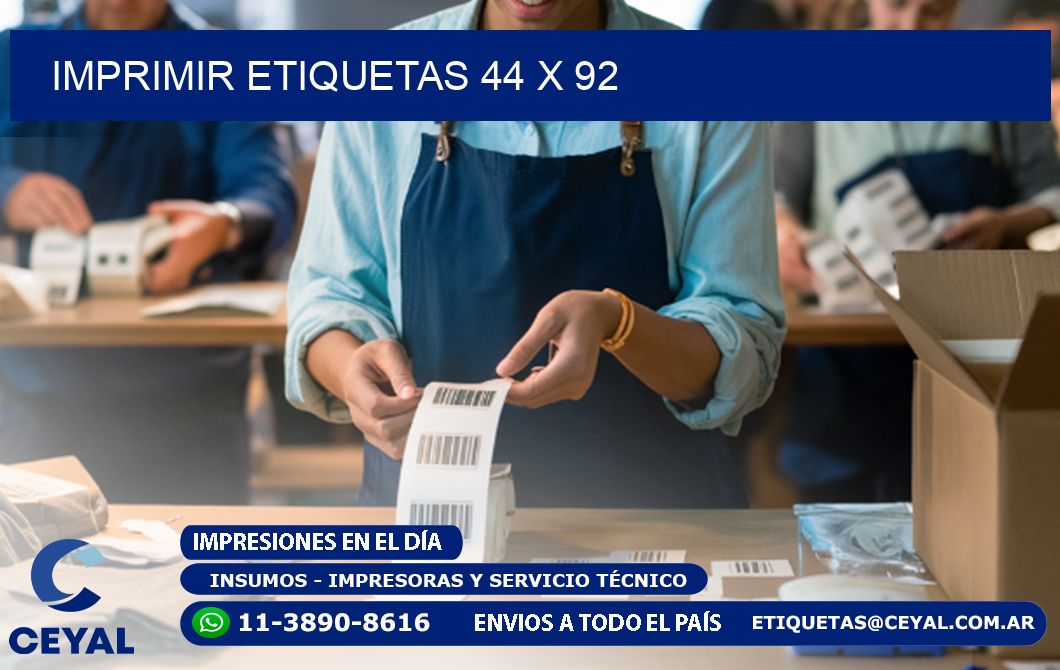 IMPRIMIR ETIQUETAS 44 x 92