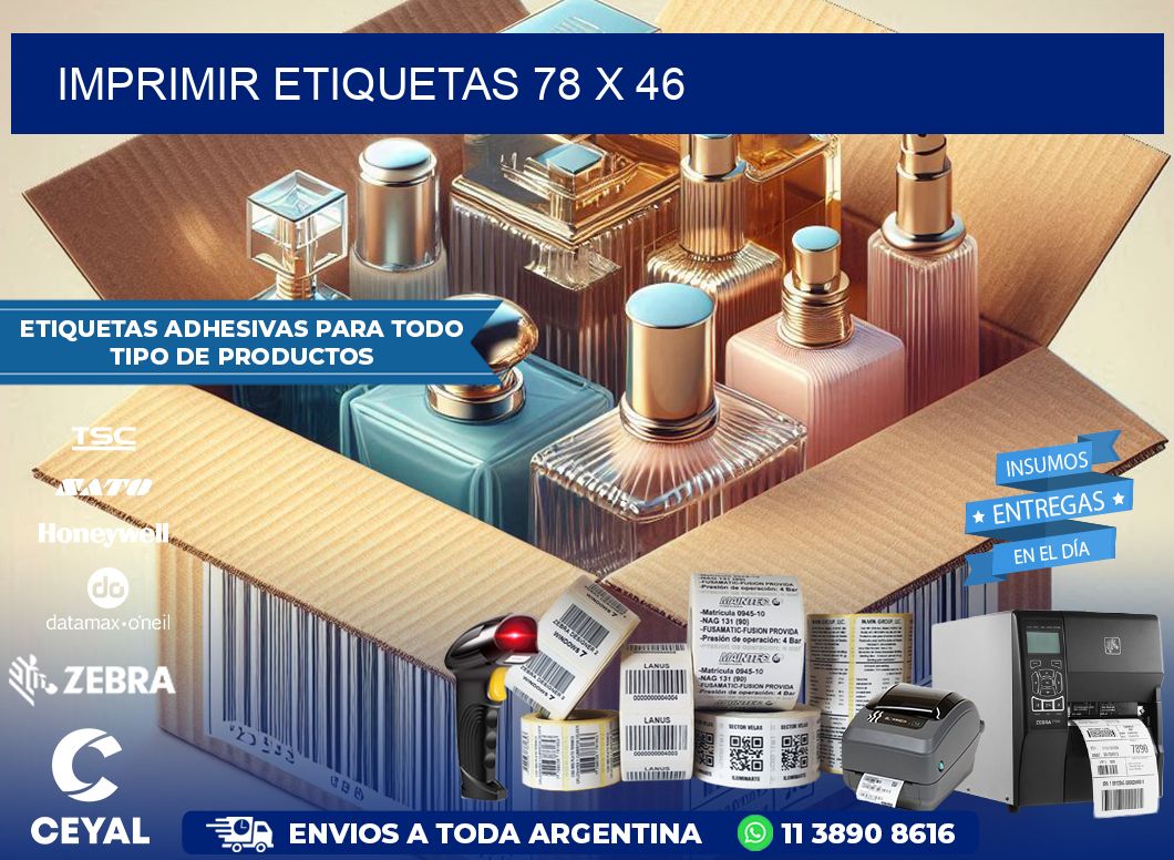 IMPRIMIR ETIQUETAS 78 x 46