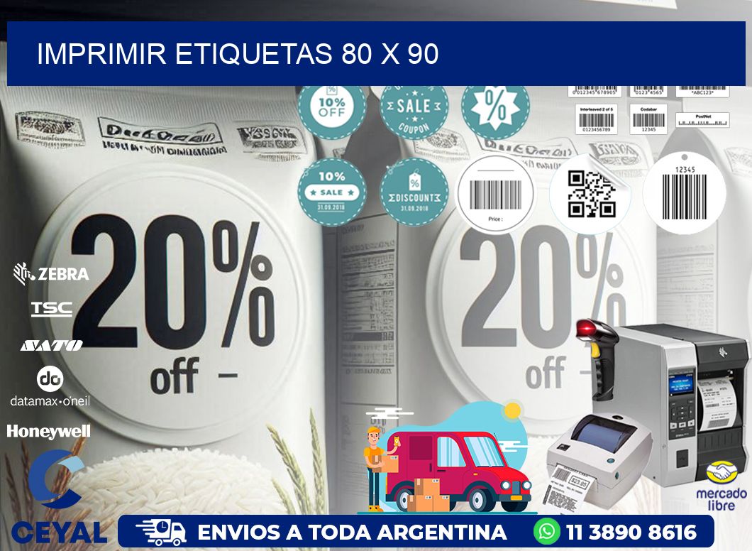 IMPRIMIR ETIQUETAS 80 x 90