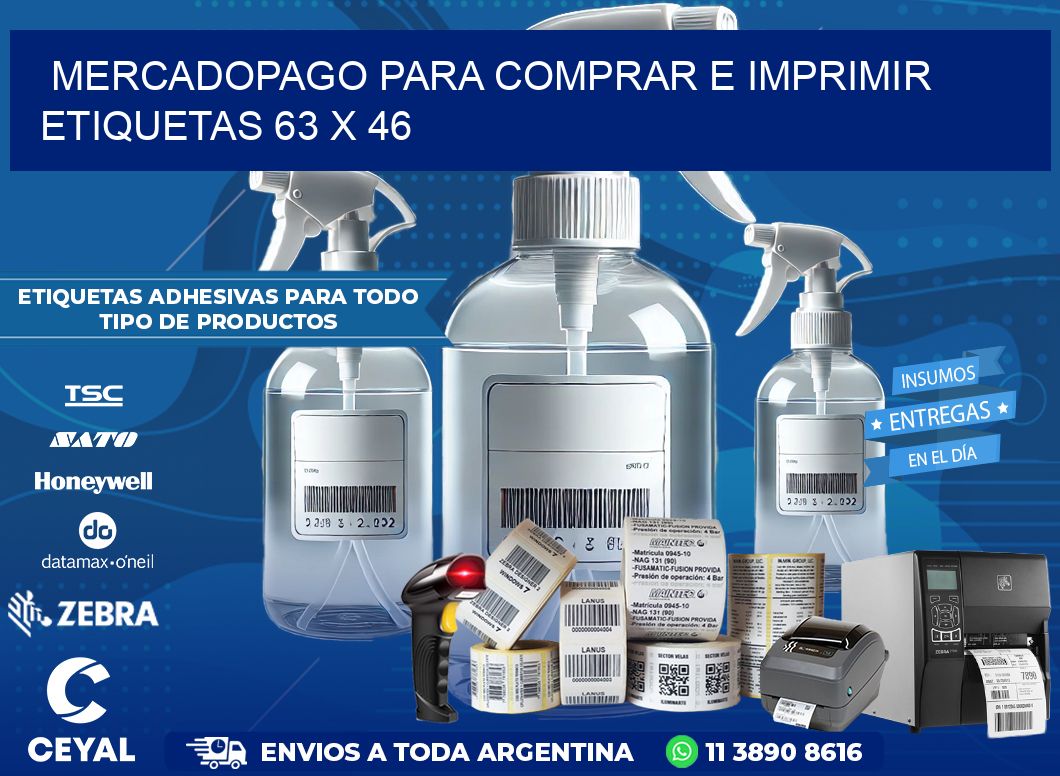 MERCADOPAGO PARA COMPRAR E IMPRIMIR ETIQUETAS 63 x 46