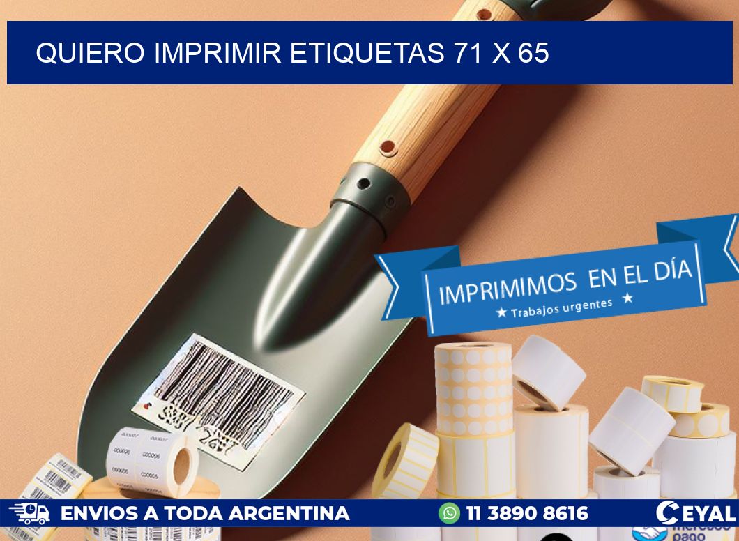 QUIERO IMPRIMIR ETIQUETAS 71 x 65