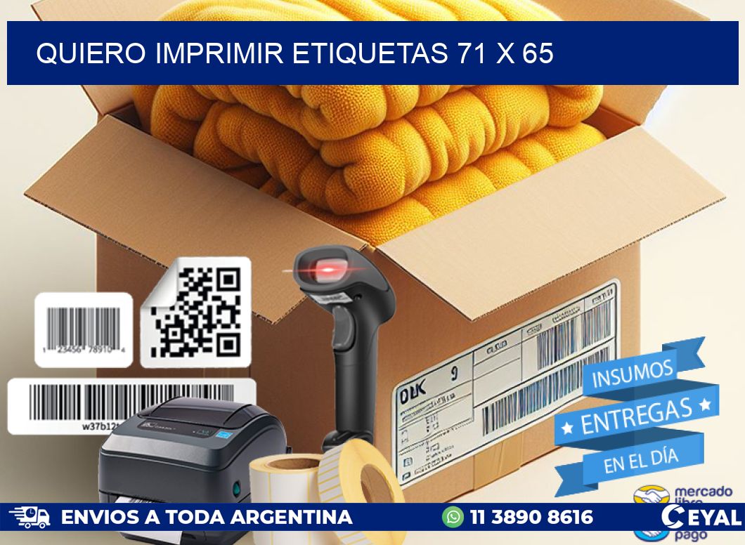 QUIERO IMPRIMIR ETIQUETAS 71 x 65