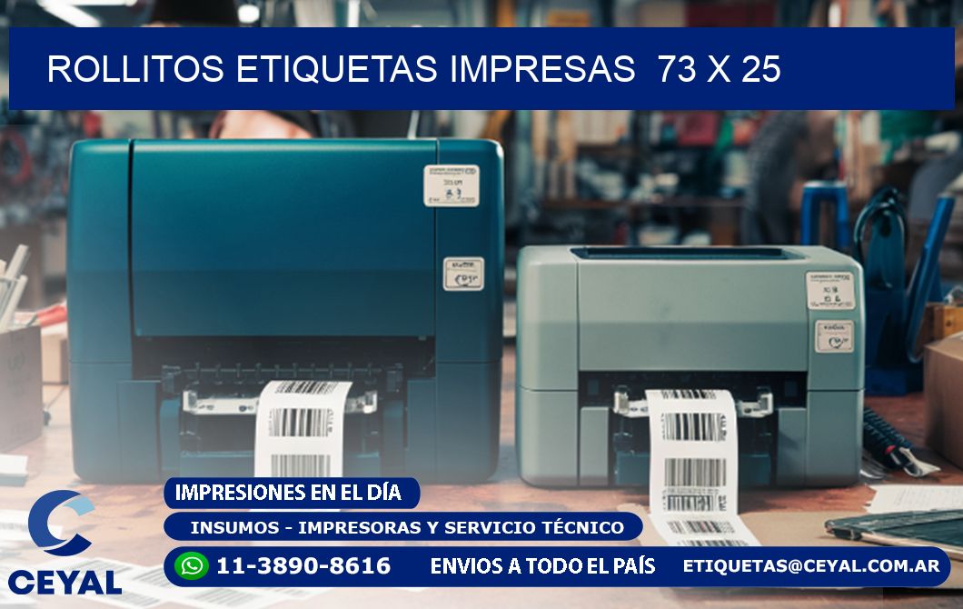 ROLLITOS ETIQUETAS IMPRESAS  73 x 25