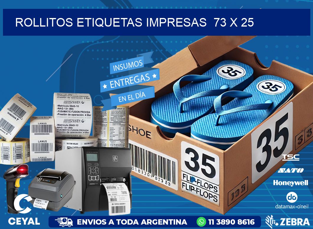 ROLLITOS ETIQUETAS IMPRESAS  73 x 25