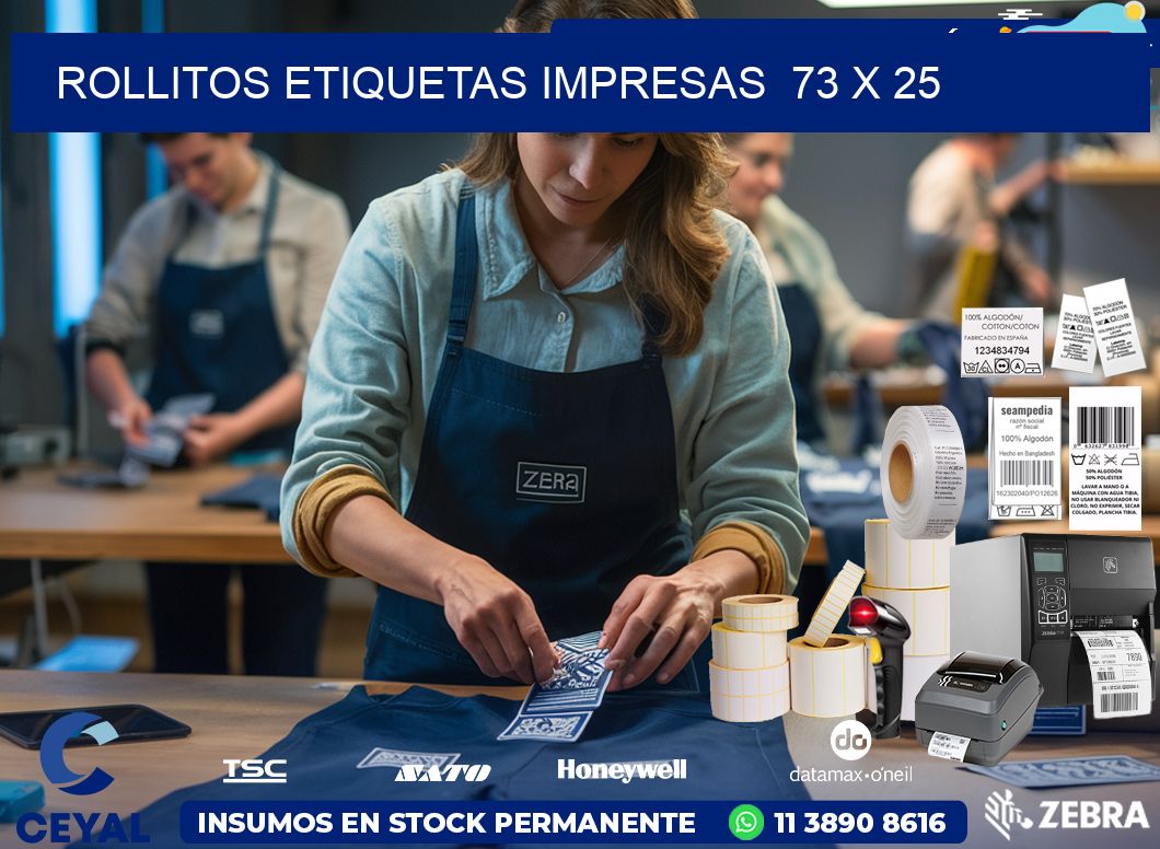 ROLLITOS ETIQUETAS IMPRESAS  73 x 25