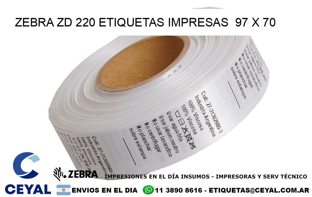 ZEBRA ZD 220 ETIQUETAS IMPRESAS  97 x 70