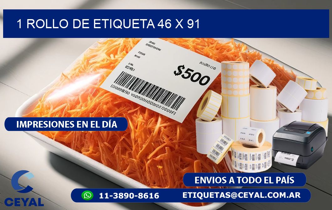 1 ROLLO DE ETIQUETA 46 x 91