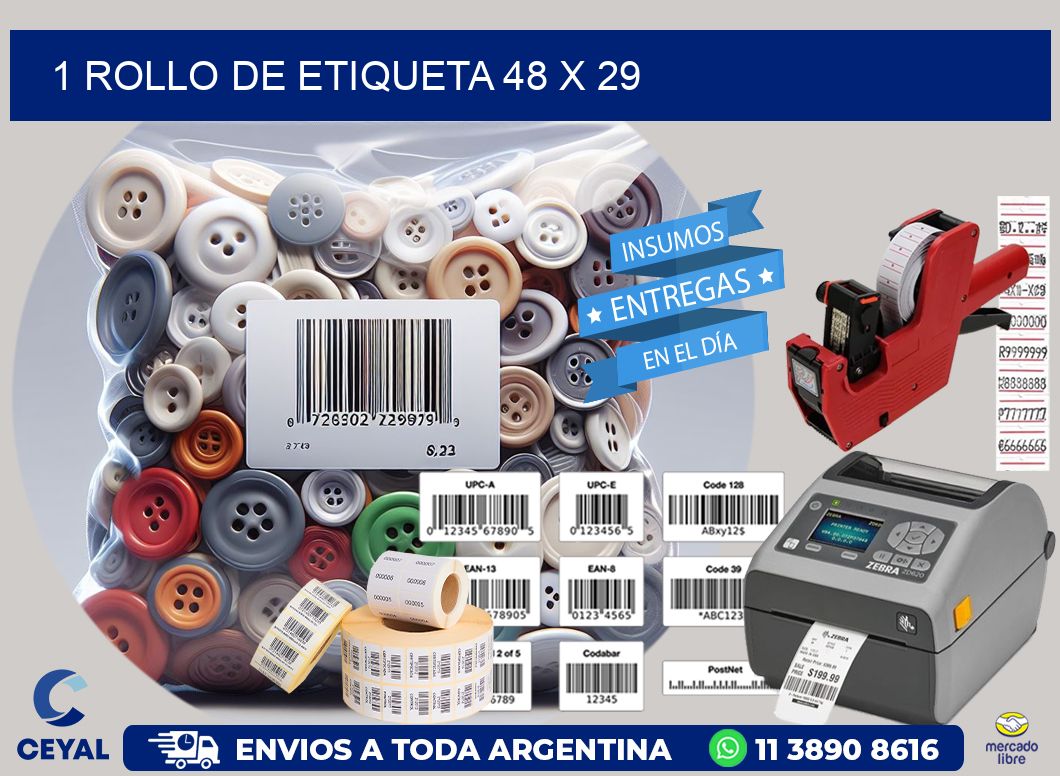 1 ROLLO DE ETIQUETA 48 x 29