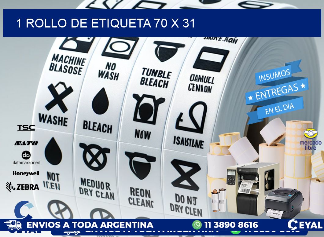 1 ROLLO DE ETIQUETA 70 x 31