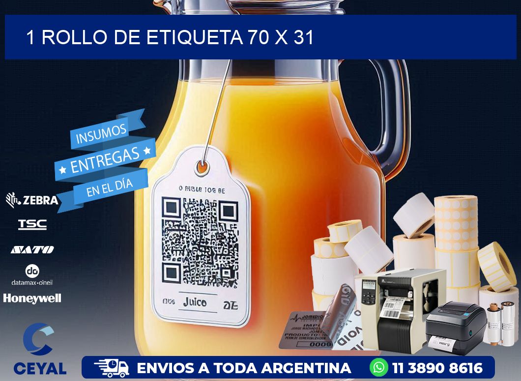 1 ROLLO DE ETIQUETA 70 x 31