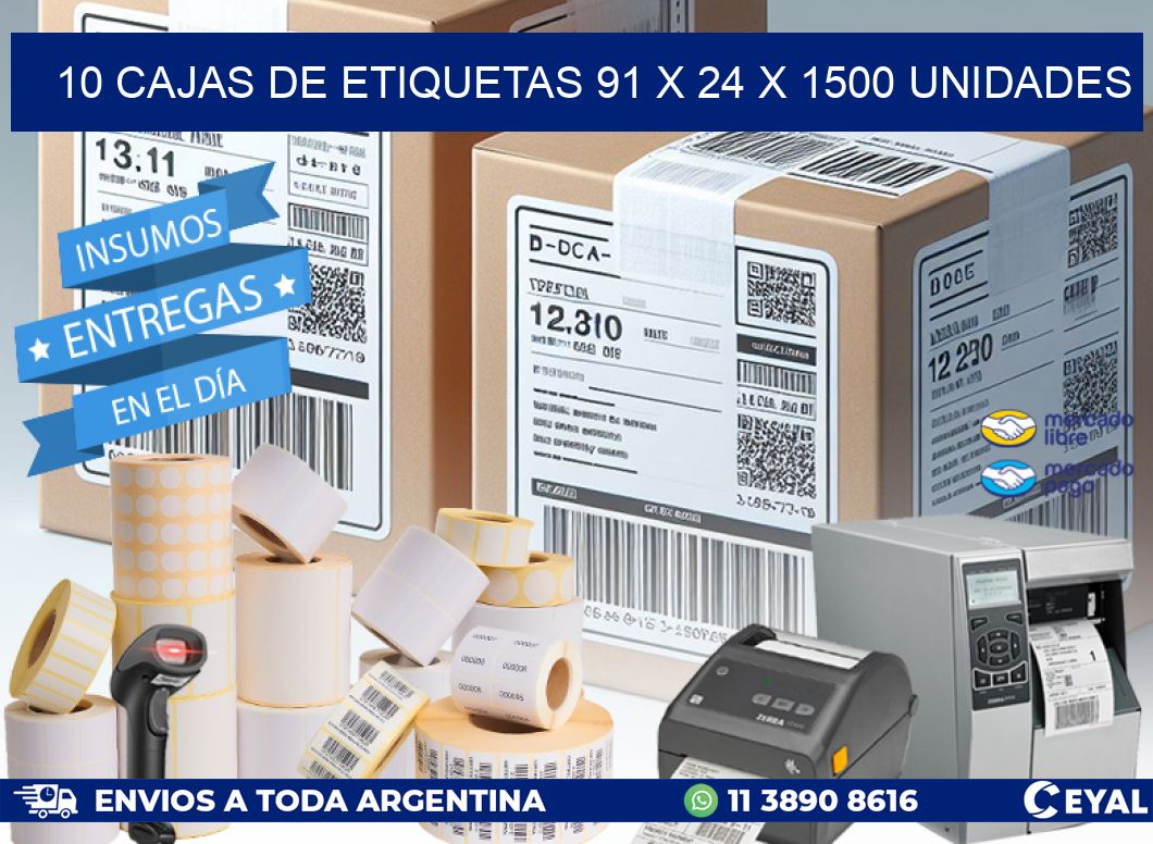 10 CAJAS DE ETIQUETAS 91 x 24 X 1500 UNIDADES