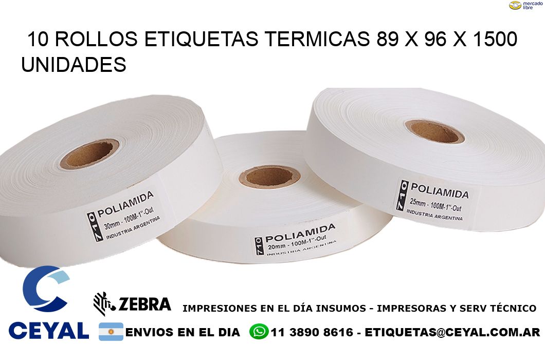 10 ROLLOS ETIQUETAS TERMICAS 89 x 96 X 1500 UNIDADES