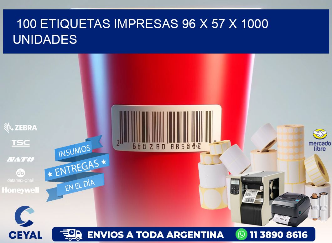 100 ETIQUETAS IMPRESAS 96 x 57 X 1000 UNIDADES