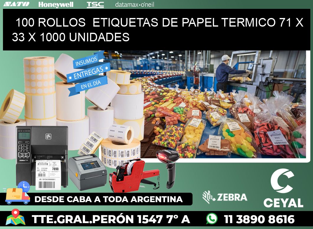 100 ROLLOS  ETIQUETAS DE PAPEL TERMICO 71 x 33 X 1000 UNIDADES