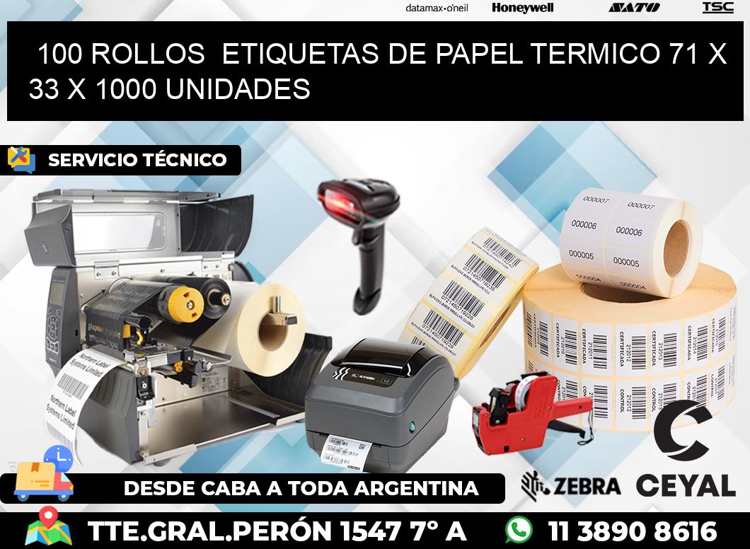 100 ROLLOS  ETIQUETAS DE PAPEL TERMICO 71 x 33 X 1000 UNIDADES