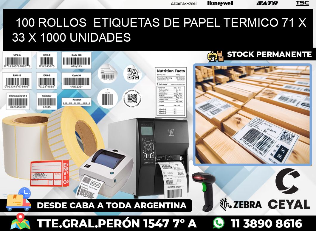 100 ROLLOS  ETIQUETAS DE PAPEL TERMICO 71 x 33 X 1000 UNIDADES