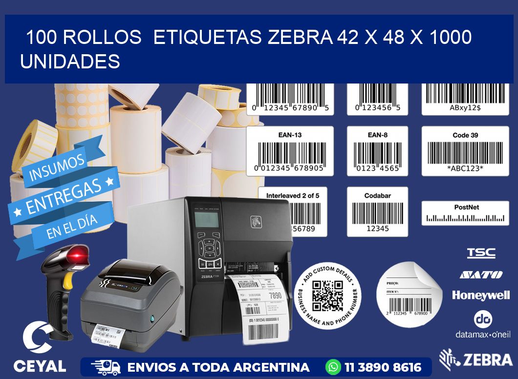 100 ROLLOS  ETIQUETAS ZEBRA 42 x 48 X 1000 UNIDADES