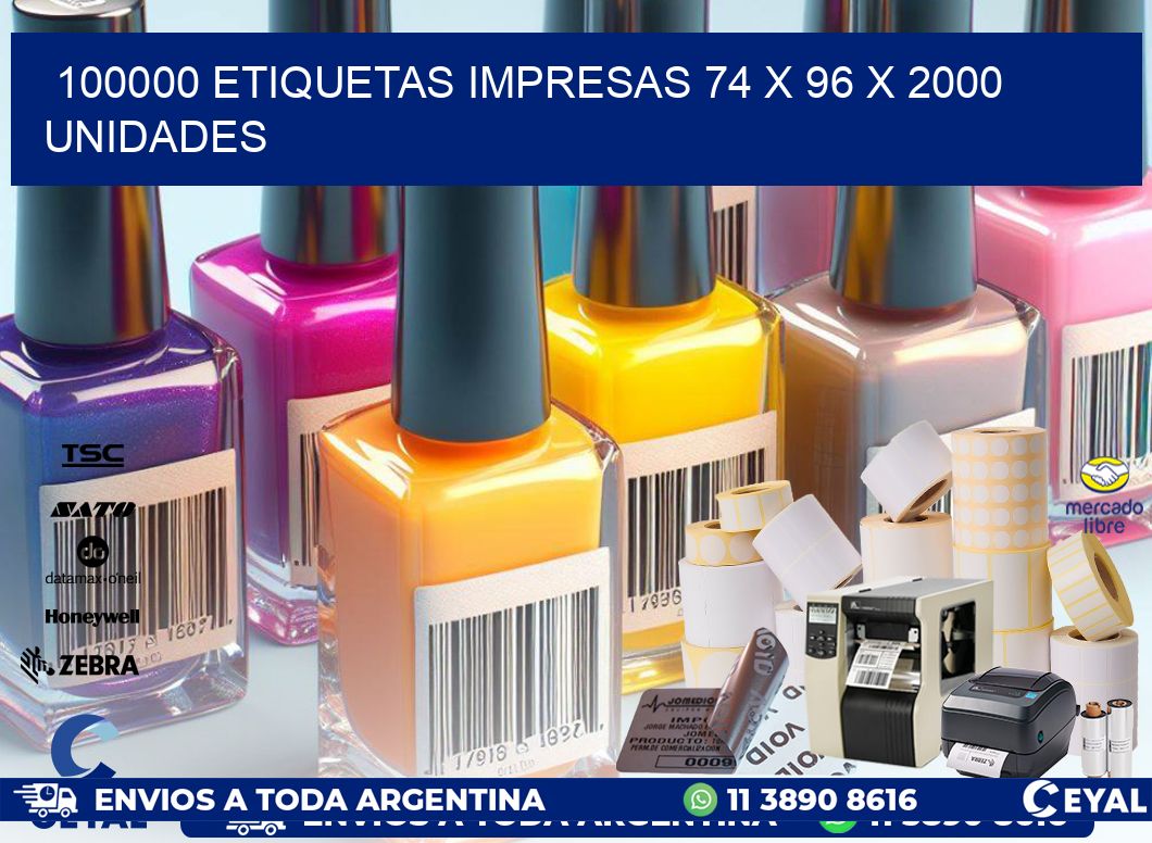 100000 ETIQUETAS IMPRESAS 74 x 96 X 2000 UNIDADES