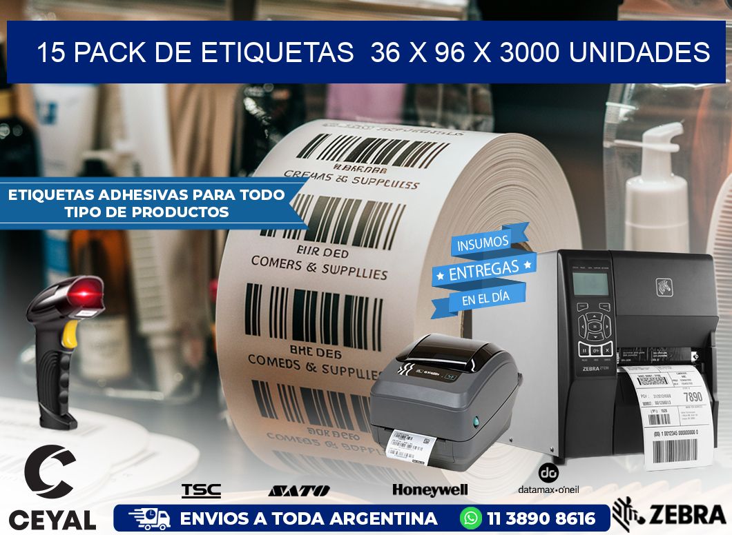 15 PACK DE ETIQUETAS  36 x 96 X 3000 UNIDADES