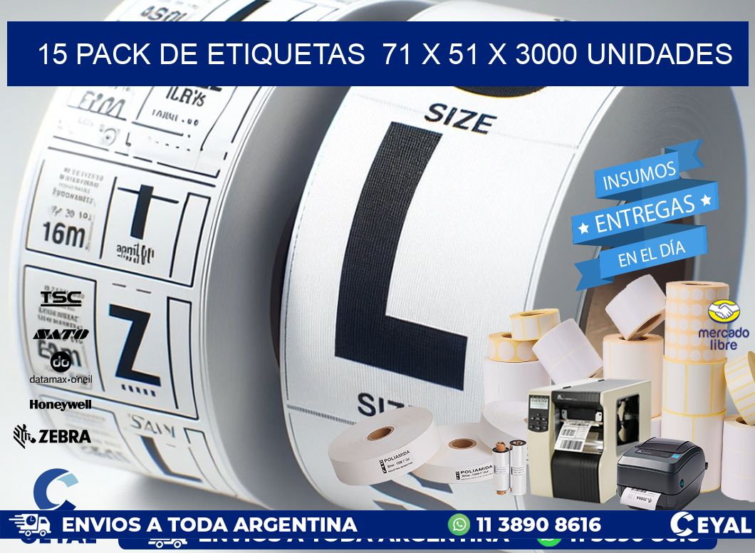 15 PACK DE ETIQUETAS  71 x 51 X 3000 UNIDADES