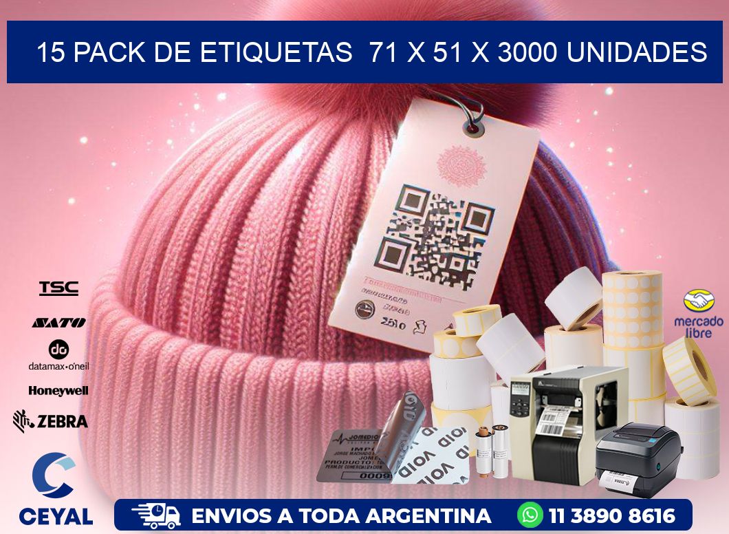 15 PACK DE ETIQUETAS  71 x 51 X 3000 UNIDADES