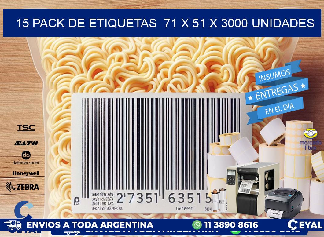 15 PACK DE ETIQUETAS  71 x 51 X 3000 UNIDADES