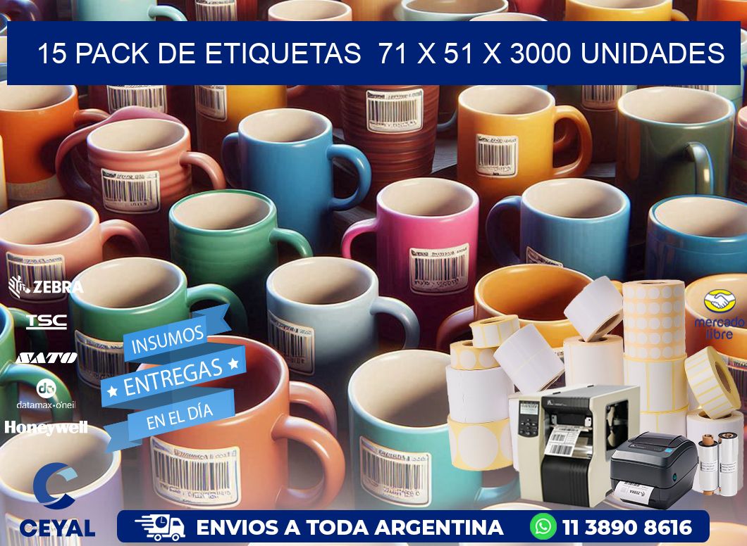 15 PACK DE ETIQUETAS  71 x 51 X 3000 UNIDADES