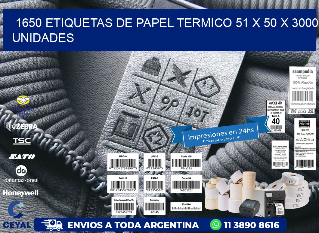 1650 ETIQUETAS DE PAPEL TERMICO 51 x 50 X 3000 UNIDADES