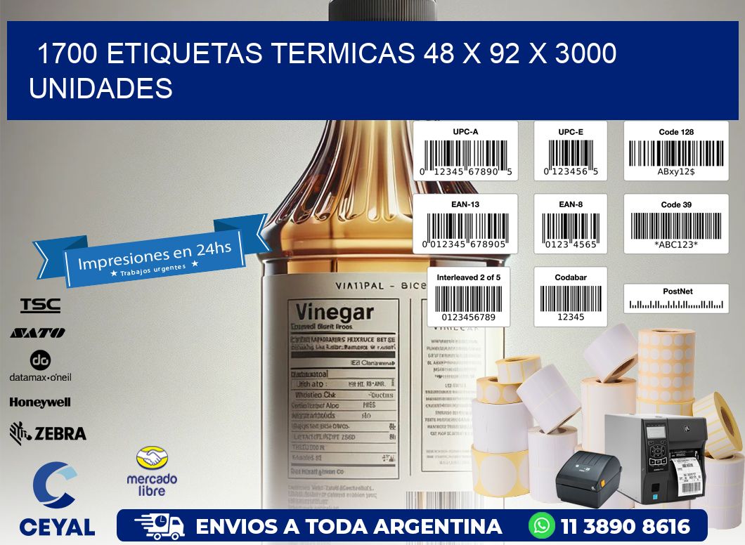 1700 ETIQUETAS TERMICAS 48 x 92 X 3000 UNIDADES