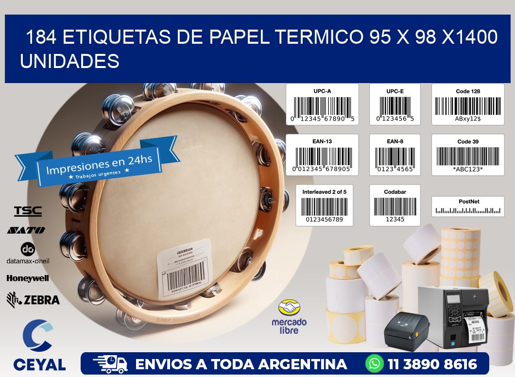 184 ETIQUETAS DE PAPEL TERMICO 95 x 98 X1400 UNIDADES