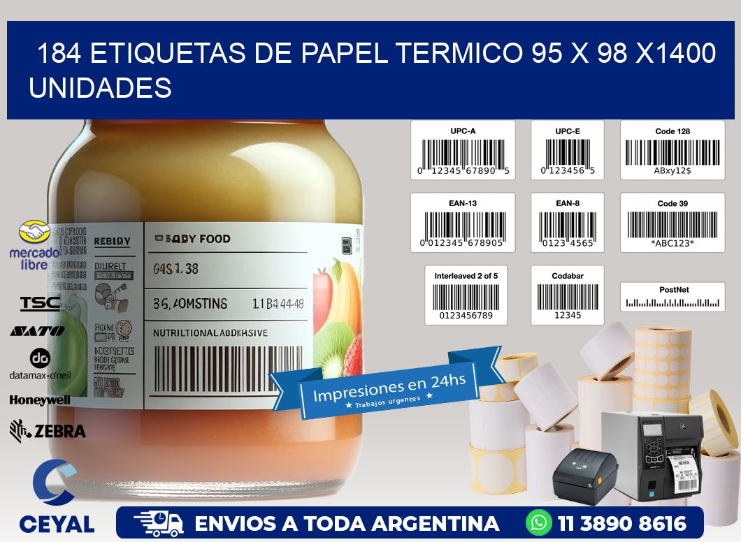 184 ETIQUETAS DE PAPEL TERMICO 95 x 98 X1400 UNIDADES