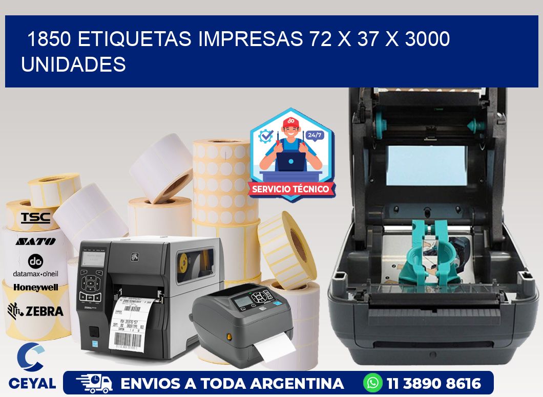 1850 ETIQUETAS IMPRESAS 72 x 37 X 3000 UNIDADES