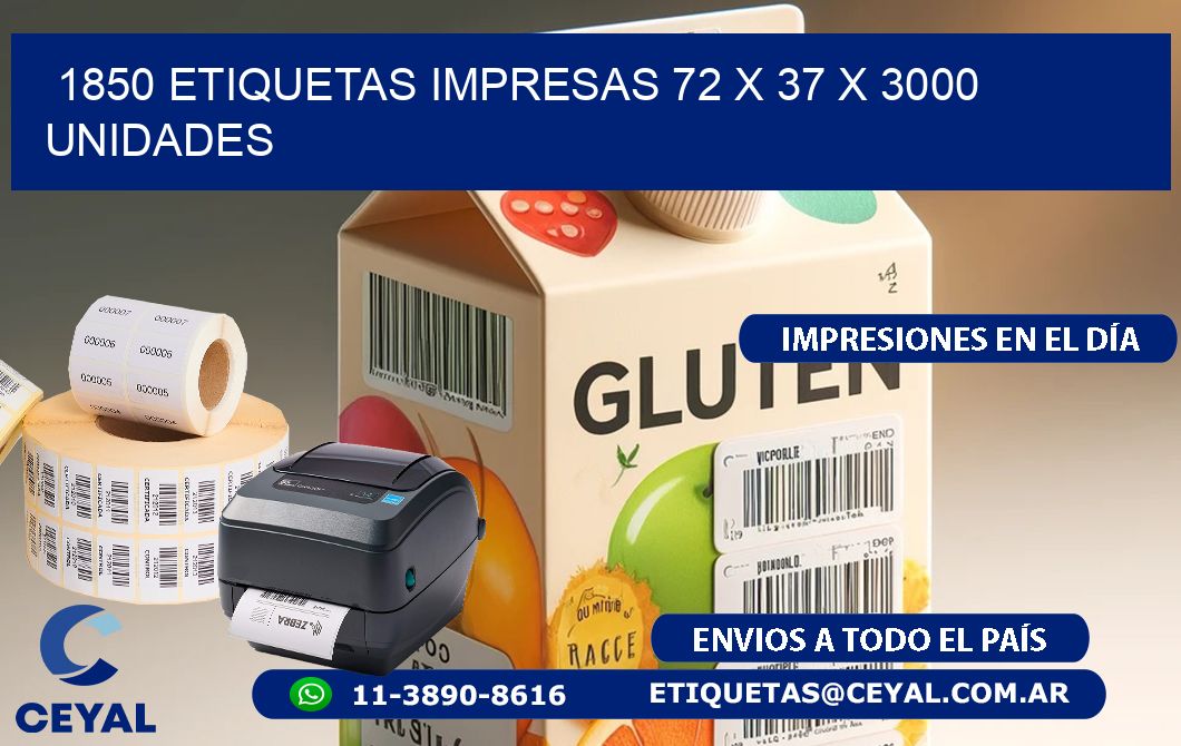 1850 ETIQUETAS IMPRESAS 72 x 37 X 3000 UNIDADES