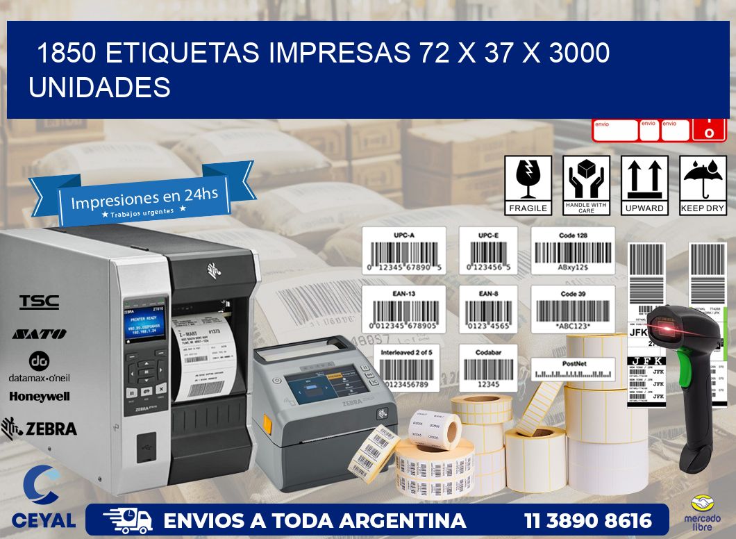 1850 ETIQUETAS IMPRESAS 72 x 37 X 3000 UNIDADES