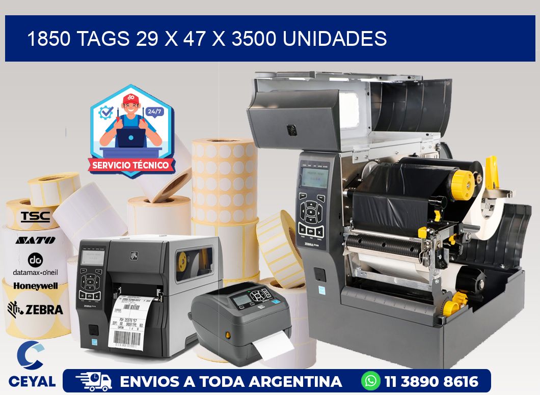 1850 TAGS 29 x 47 X 3500 UNIDADES