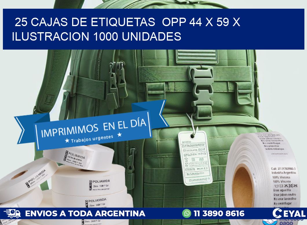 25 CAJAS DE ETIQUETAS  OPP 44 x 59 X ILUSTRACION 1000 UNIDADES