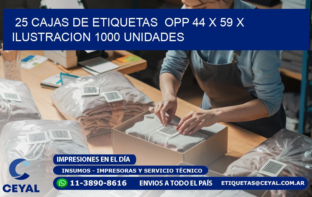 25 CAJAS DE ETIQUETAS  OPP 44 x 59 X ILUSTRACION 1000 UNIDADES