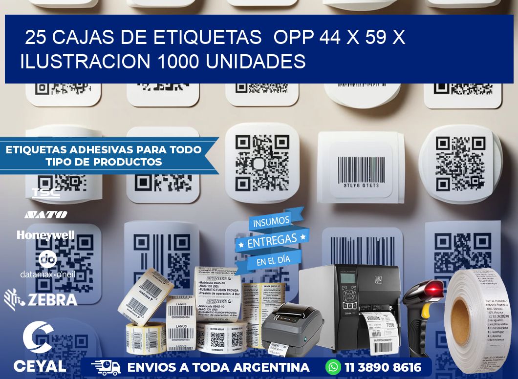 25 CAJAS DE ETIQUETAS  OPP 44 x 59 X ILUSTRACION 1000 UNIDADES