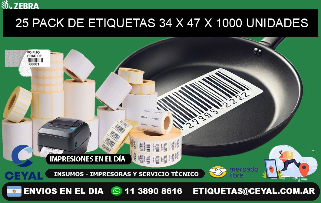 25 PACK DE ETIQUETAS 34 x 47 X 1000 UNIDADES