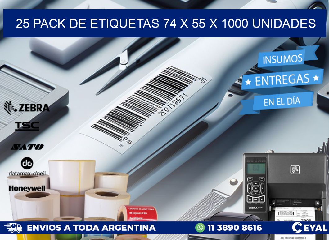 25 PACK DE ETIQUETAS 74 x 55 X 1000 UNIDADES