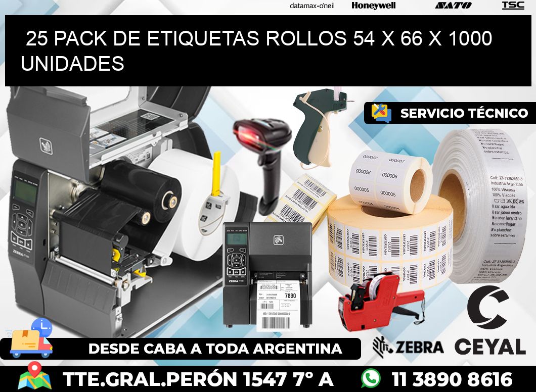 25 PACK DE ETIQUETAS ROLLOS 54 x 66 X 1000 UNIDADES