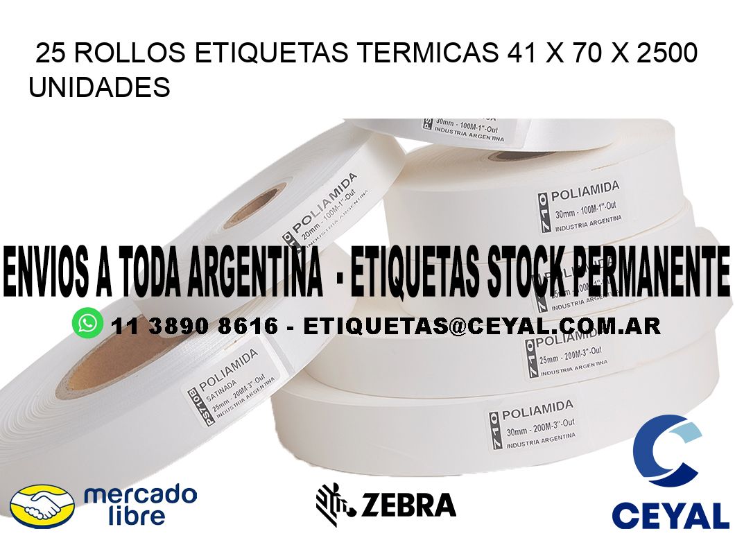 25 ROLLOS ETIQUETAS TERMICAS 41 x 70 X 2500 UNIDADES