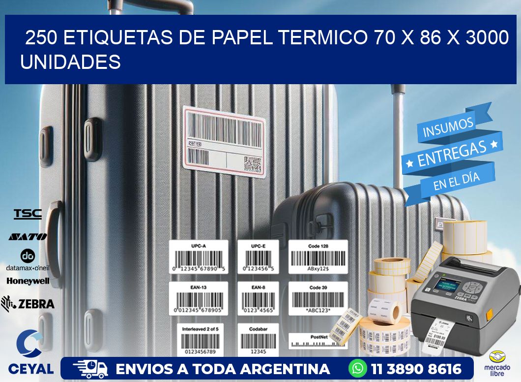 250 ETIQUETAS DE PAPEL TERMICO 70 x 86 X 3000 UNIDADES