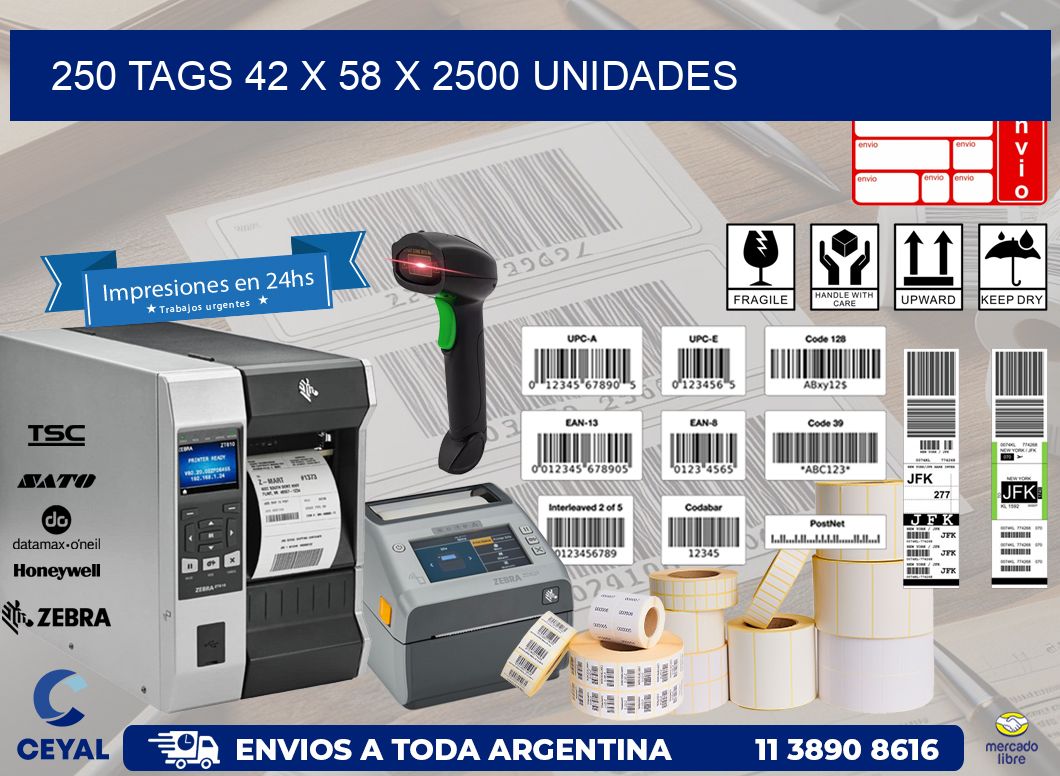 250 TAGS 42 x 58 X 2500 UNIDADES