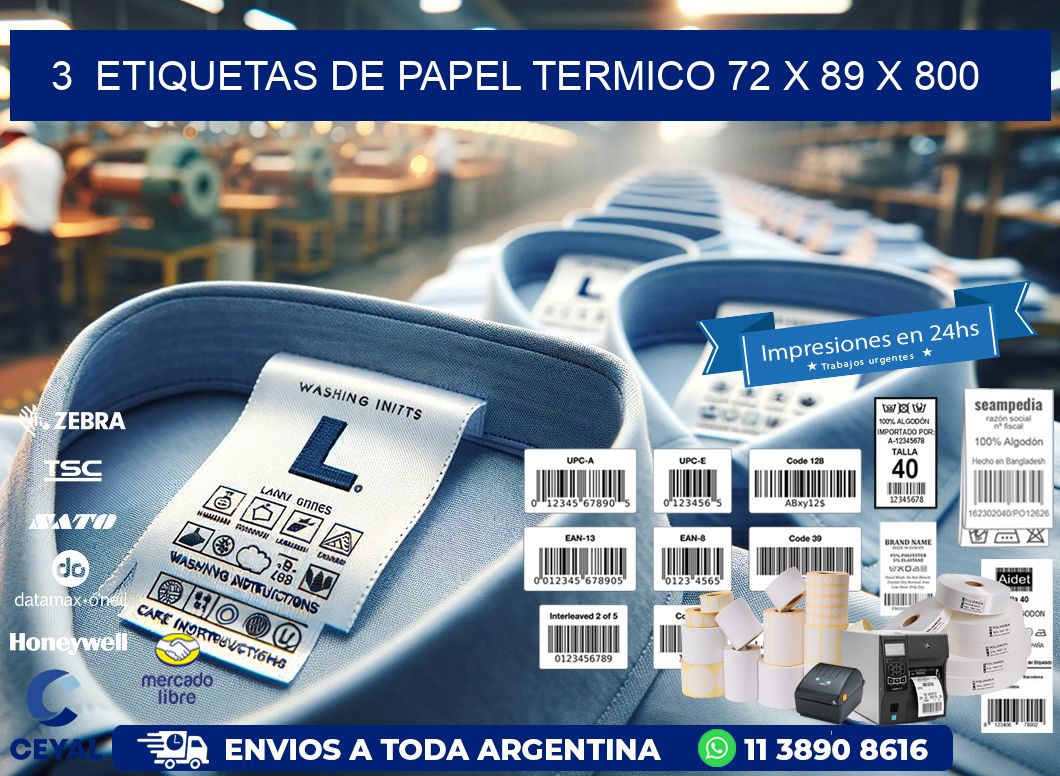 3  ETIQUETAS DE PAPEL TERMICO 72 x 89 X 800