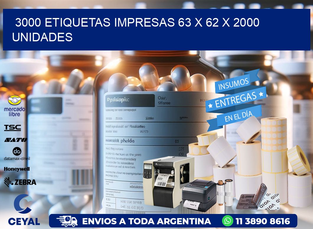 3000 ETIQUETAS IMPRESAS 63 x 62 X 2000 UNIDADES