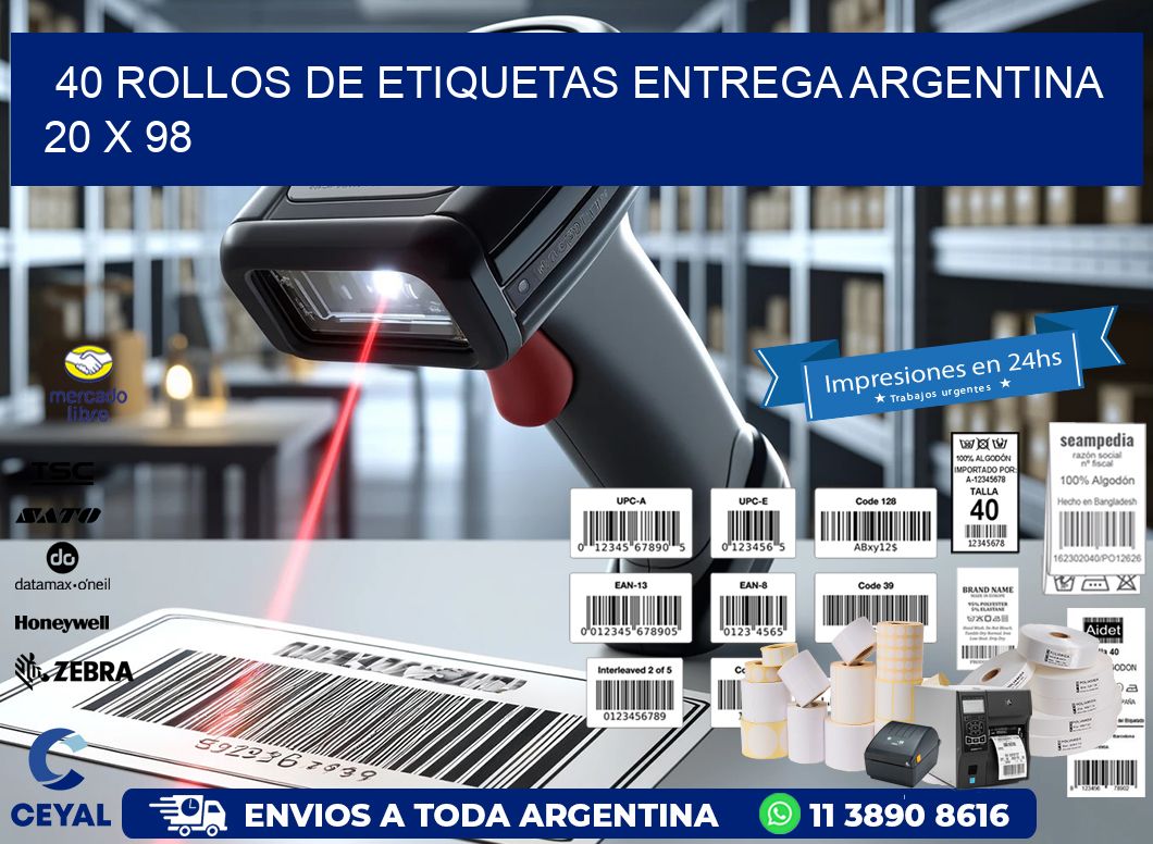 40 ROLLOS DE ETIQUETAS ENTREGA ARGENTINA 20 x 98