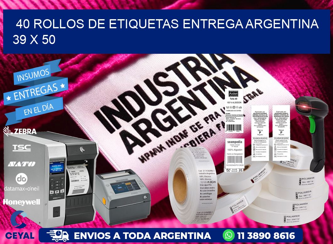 40 ROLLOS DE ETIQUETAS ENTREGA ARGENTINA 39 x 50