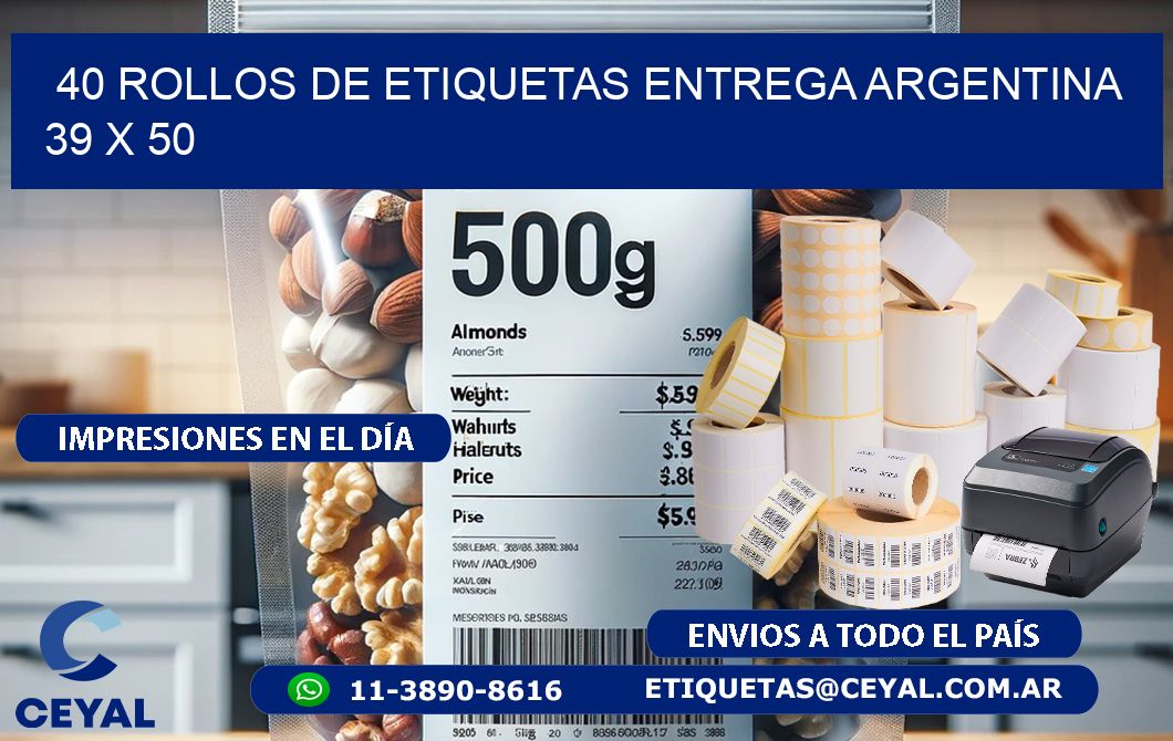 40 ROLLOS DE ETIQUETAS ENTREGA ARGENTINA 39 x 50